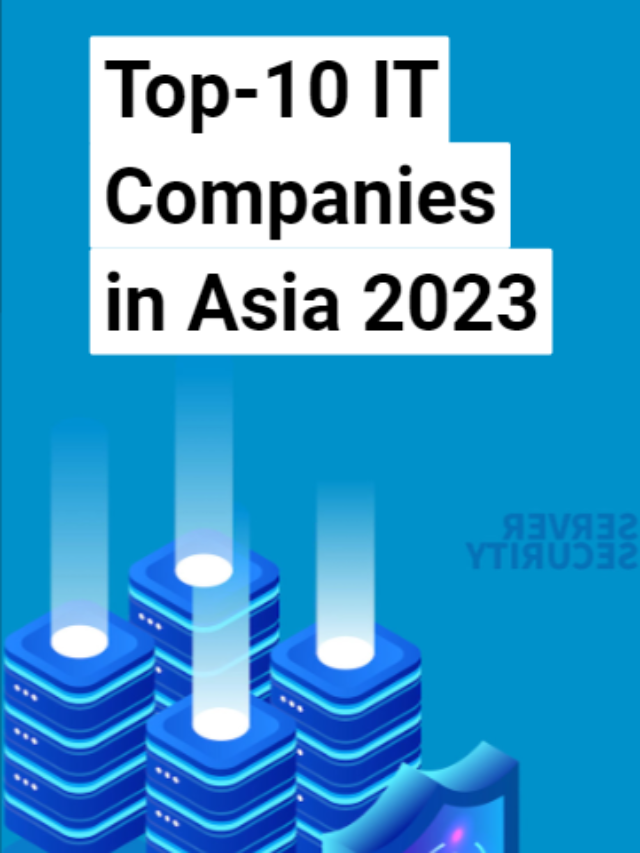 top-10 it companies in asia 2023